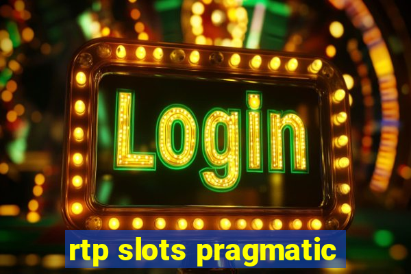 rtp slots pragmatic